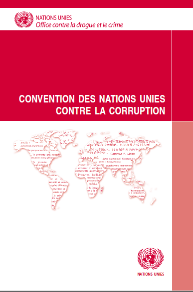 Cover of CONVENTION DES NATIONS UNIES POUR LA LUTTE CONTRE LA CORRUPTION