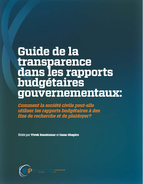Cover of GUIDE DE LA TRANSPARENCE DANS LES RAPPORTS BUDGETAIRES INTERNATIONAUX