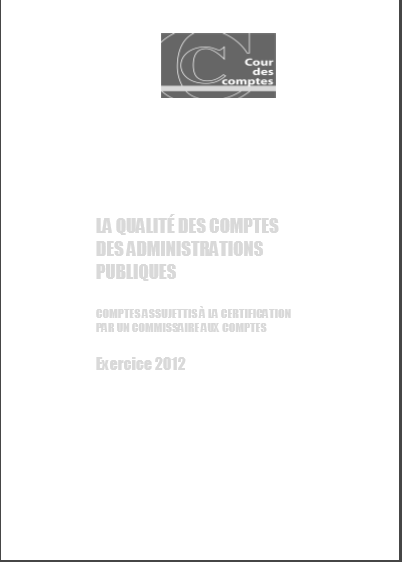Cover of LA QUALITE DES COMPTES DES ADMINISTRATIONS PUBLIQUES