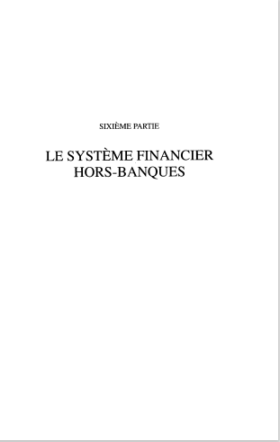Cover of LES SYSTEMES FINANCIERS HORS BANQUE 
