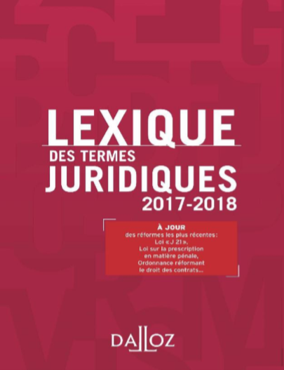 Cover of LEXIQUE DES TERMES JURIDIQUES 2017 2018