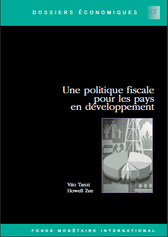 Cover of UNE POLITIQUE FISCALE POUR LES PAYS EN DEVELOPPEMENT